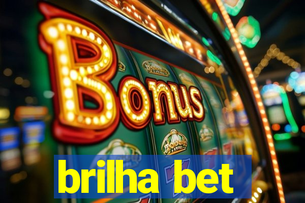 brilha bet